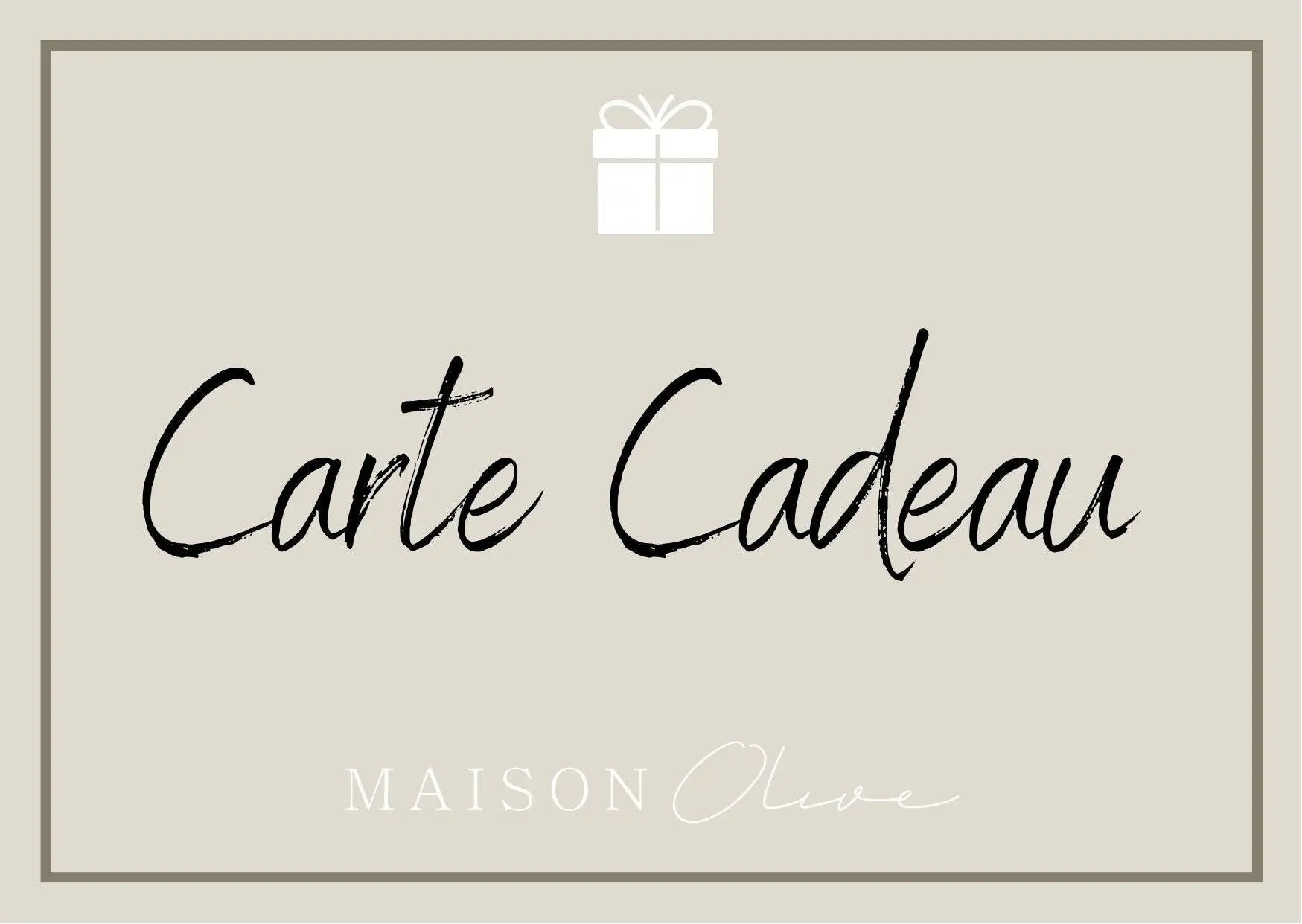 Carte-Cadeau Maison Olive