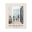 LIVE BEAUTIFUL