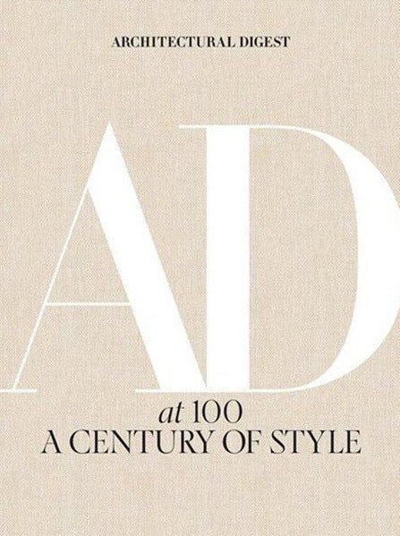 Architectural Digest at 100 : A Century of Style - Maison Olive - Livres