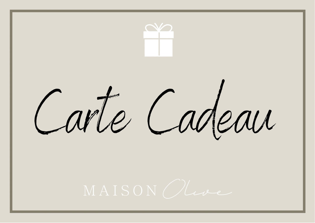 Carte-Cadeau - Maison Olive - Cartes-cadeaux